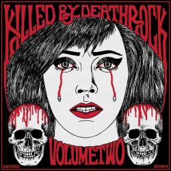 VA - Killed By Deathrock Vol. 2 (2016)