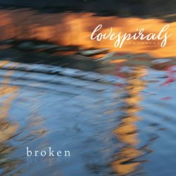 Love Spirals Downwards - Broken (2026) [Single]