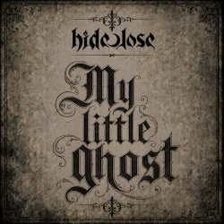 Hideclose - My Little Ghost (2026) [Single]