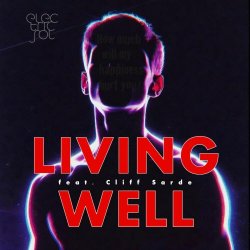 Electric Sol - Living Well (2026) [Single]
