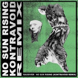 Raudiver - No Sun Rising (Kontravoid Remix) (2026) [EP]