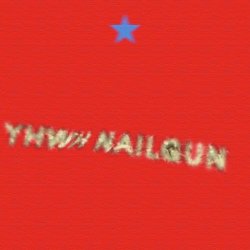 YHWH Nailgun - YHWH Nailgun (2022) [EP]