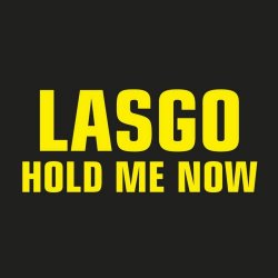 Lasgo - Hold Me Now (2006) [EP]