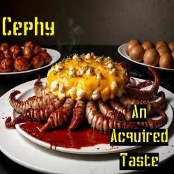 Cephy - An Acquired Taste (2026) [EP]