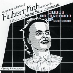 Hubert Kah - Meine Höhepunkte (1996) [Remastered]