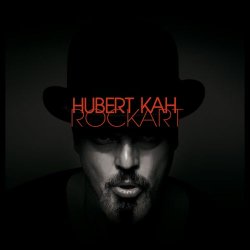Hubert Kah - Rockart (2016)