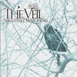 The Veil - Nightfall Watching (2009) [EP]