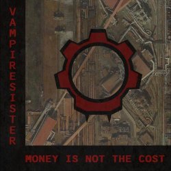 Vampire Sister - Money Is Not The Cost (2026) [Single]