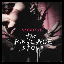 Snovonne - The Birdcage Stomp (2026) [Single]