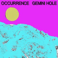 Occurrence - Gemini Hole (2026)