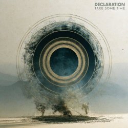 Declaration - Take Some Time (2026) [Single]