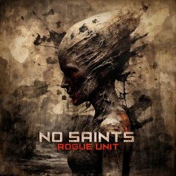 Rogue Unit - No Saints (2026) [Single]