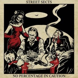 Street Sects - No Percentage In Caution / Bench Warrant (2026) [Single]