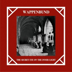 Wappenbund - The Secret Eye Ov The Inner Light (2025) [EP]