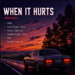 lxst child - When It Hurts (Remixes) (2026) [EP]
