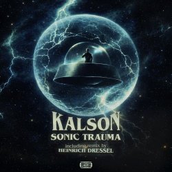Kalson - Sonic Trauma (2026) [EP]