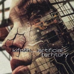 K.I.F.O.T.H. - Artificial Territory (2026)