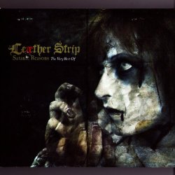 Leaether Strip - Satanic Reasons - The Very Best Of Leæther Strip (2006) [2CD]