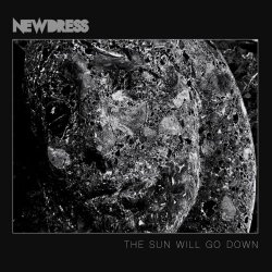 Newdress - The Sun Will Go Down (2026) [Single]