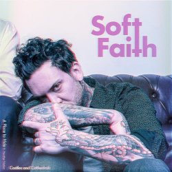 Soft Faith - A Place To Hide / Castles And Cathedrals (2026) [Single]