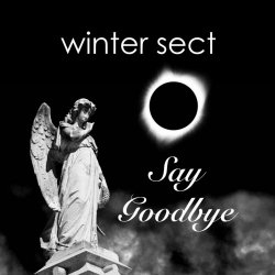 Winter Sect - Say Goodbye (2026) [Single]