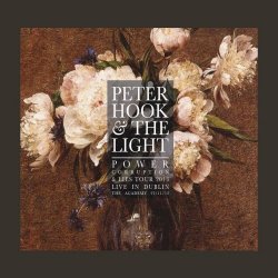 Peter Hook And The Light - Power Corruption & Lies (Live In Dublin) (2017)