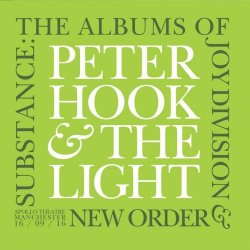 Peter Hook And The Light - Substance: The Albums Of Joy Division & New Order (Live At Apollo Theatre Manchester) (2016) [3CD]