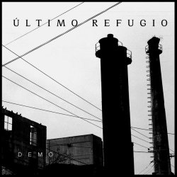 Último Refugio - Demo (2018) [EP]