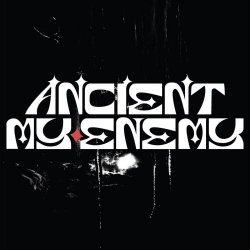 Ancient My Enemy - Ancient My Enemy (2026) [EP]