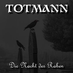 Totmann - Die Nacht Des Raben (2026) [EP]