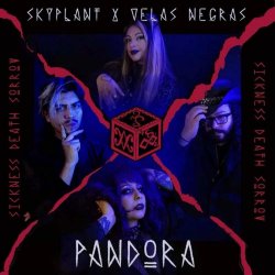 Skyplant & Velas Negras - Pandora (2026) [Single]