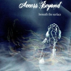 Access Beyond - Beneath The Surface (2006) [EP]