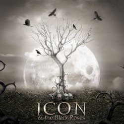 Icon & The Black Roses - Thorns (2014)