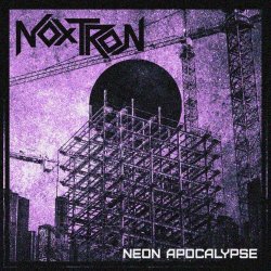 Noxtron - Neon Apocalypse (2026)