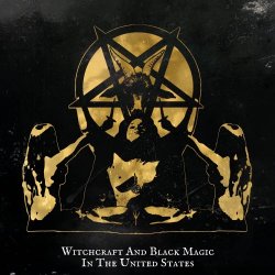 VA - Witchcraft And Black Magic In The United States (2024)
