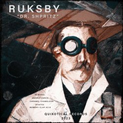 Ruksby - Dr. Shpritz (2023) [EP]