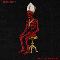 TigerMort - Trip To Vatican (2026) [EP]