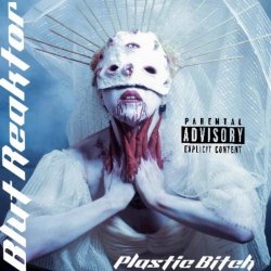 Blut Reaktor - Plastic Bitch (2026) [Reissue]
