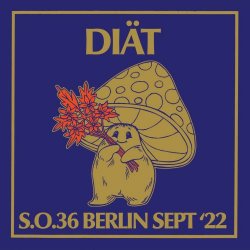 Diät - S.O.36 Berlin Sept '22 (Live) (2026)