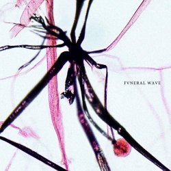 Fvneral Wave - Deseo Intrusivo (2026) [EP]
