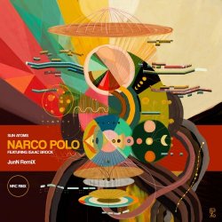 Sun Atoms - Narco Polo Remixes (2026) [Single]