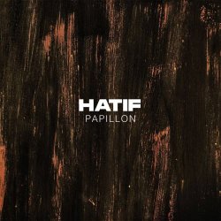 Hatif - Papillon (2026) [Single]