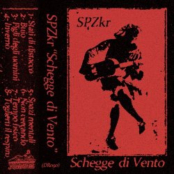 SPZkr - Schegge Di Vento (2021)