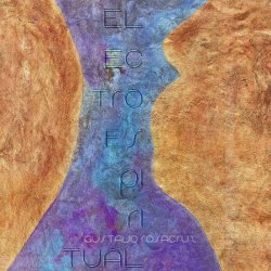 Gustavo Rosacruz - Electroespiritual (2023)