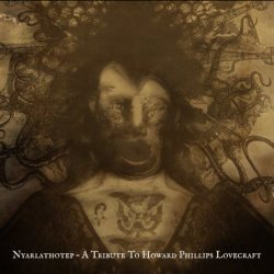 VA - Nyarlathotep - A Tribute To Howard Phillips Lovecraft (2022)