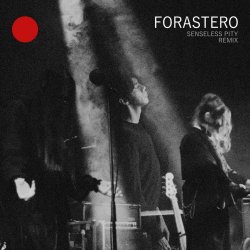 Pensamiento Crítico - Forastero (Senseless Pity Remix) (2026) [Single]