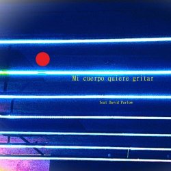 Pensamiento Crítico - Mi Cuerpo Quiere Gritar (2026) [Single]