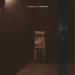 Pensamiento Crítico - Morir En Vida (2025) [Single]