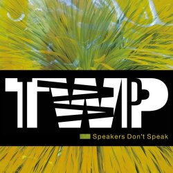 The Wolfgang Press - Speakers Don't Speak (2026) [Single]