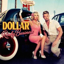 Thereza Bazar's Dollar - Risky Business (2026) [Single]